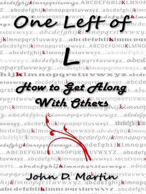 cover image of One Left of L, How to Get Along With Others